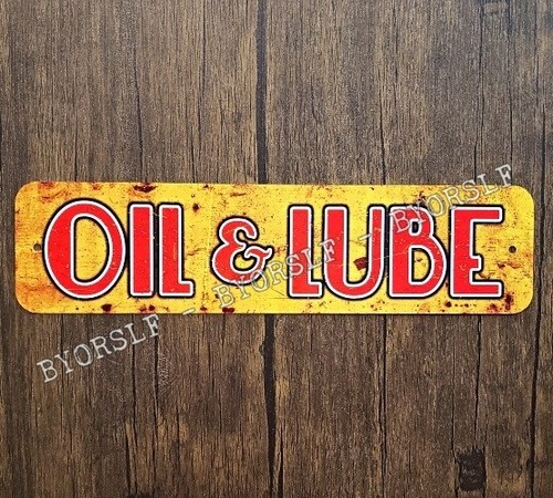Metal sign oil lube - metal,